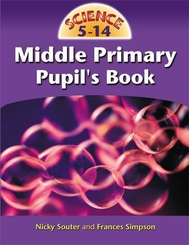 Science 5-14 for the Middle Primary Years