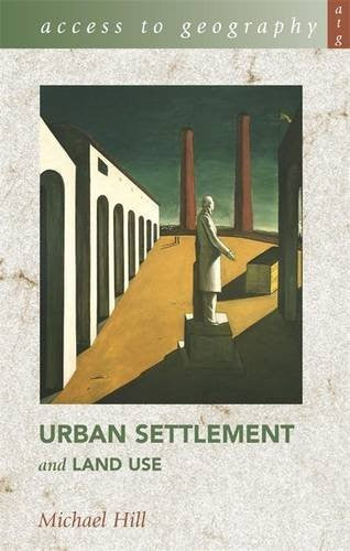 Access to Geography: Urban Settlement and Land Use