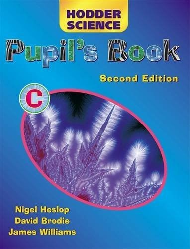 Hodder Science Pupil's Book C