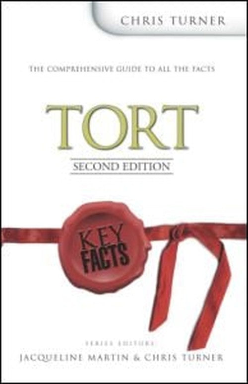Key Facts: Tort Law Second Edition