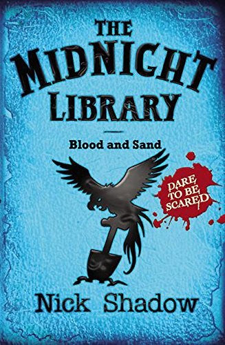 Midnight Library: 2: Blood and Sand