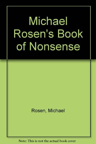 Michael Rosen's Book of Nonsense