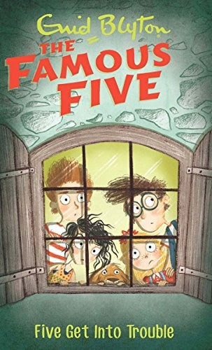 Famous Five: 8: Five Get Into Trouble