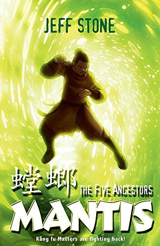 Five Ancestors: 6: Mantis