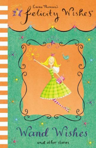 Wand Wishes and Other Stories