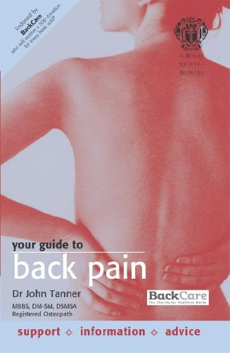 The Royal Society of Medicine - Your Guide to Back Pain