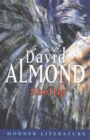 Hodder Literature: Skellig with Web Teacher Material
