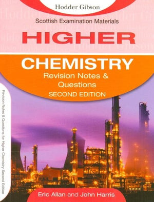 Revision Notes and Questions for Higher Chemistry