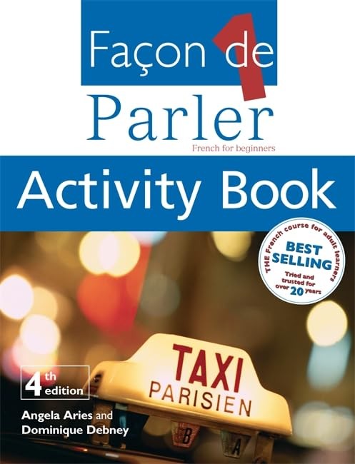 Facon De Parler 1 Activity Book: French for Beginners