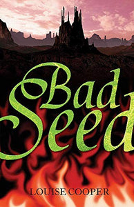 1: The Bad Seed 