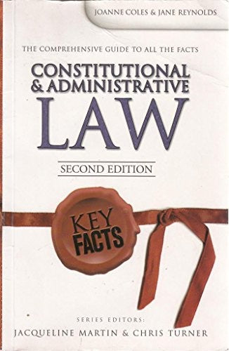 Key Facts: Constitutional and Administrative Law Second Edition
