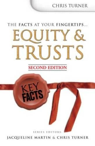 Key Facts: Equity and Trusts, Second Edition