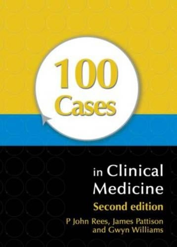 100 Cases in Clinical Medicine, Second Edition