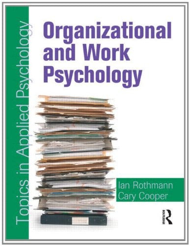 Organizational and Work Psychology: Topics in Applied Psychology