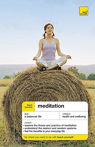 Teach Yourself Meditation Fourth Edition