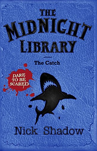 Midnight Library: 8: The Catch