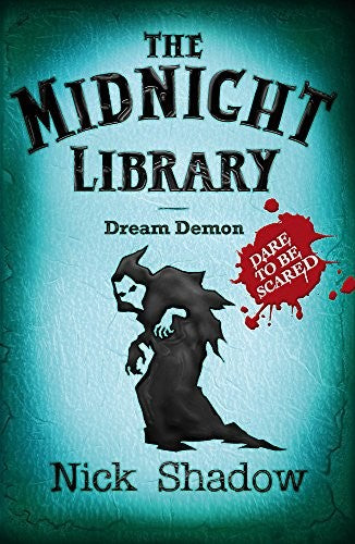 Midnight Library: 11: Dream Demon