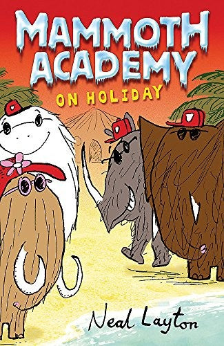 Mammoth Academy: Mammoth Academy On Holiday