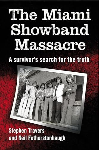 The Miami Showband Massacre
