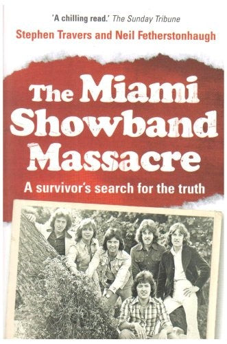 The Miami Showband Massacre