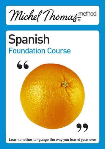 Total Spanish with the Michel Thomas Method