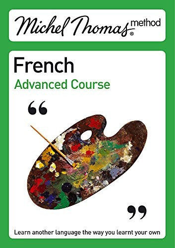 Michel Thomas Advanced Course