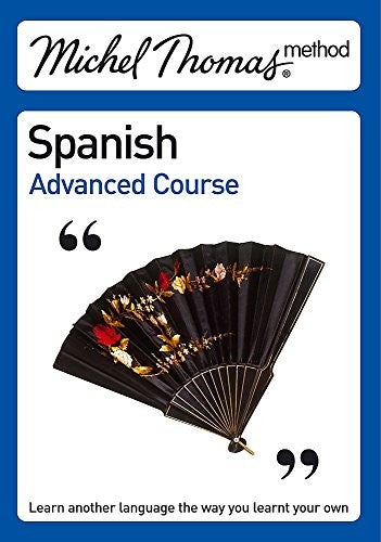 Michel Thomas Advanced Course