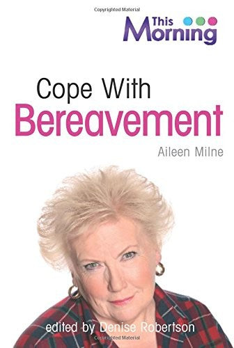 This Morning: Cope with Bereavement