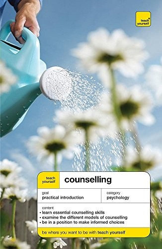 Teach Yourself Counselling Third Edition