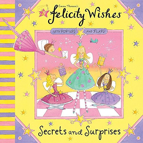 Felicity Wishes: Secrets and Surprises