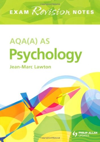 AQA (A) AS Psychology Exam Revision Notes