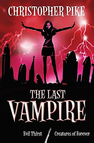 Last Vampire: Volume 3: Evil Thirst & Creatures of Forever