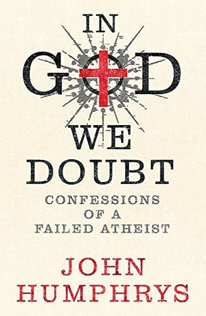 In God We Doubt