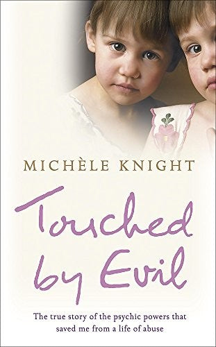 Touched by Evil
