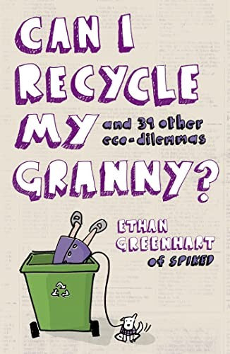 Can I Recycle My Granny?
