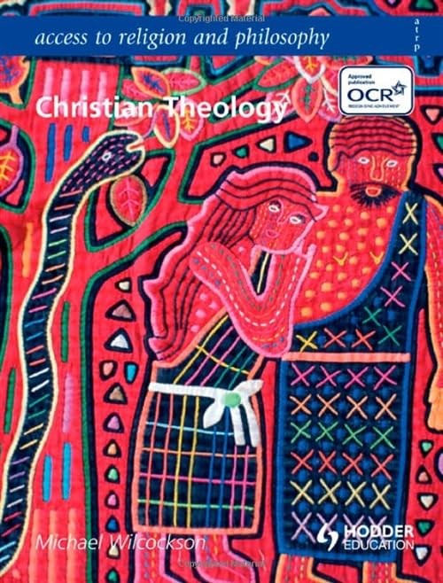 Access to Religion and Philosophy: Christian Theology