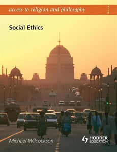 Access To Religion and Philosophy: Social Ethics 