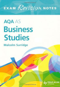 AQA AS Business Studies Exam Revision Notes 