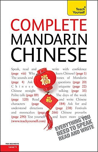 Complete Mandarin Chinese Beginner to Intermediate Book and Audio Course