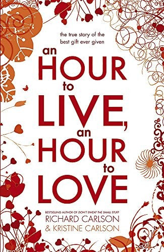 An Hour to Live, an Hour to Love