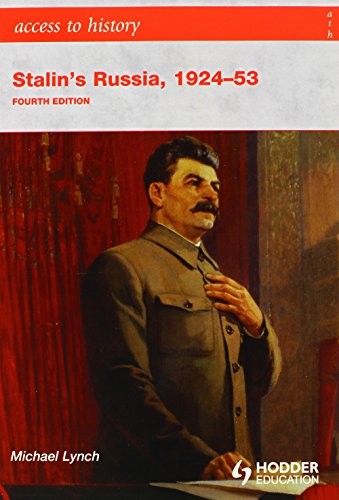 Access to History: Stalin's Russia 1924-53