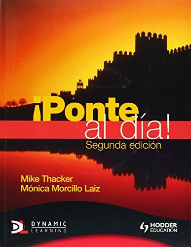 Ponte al Dia Student Book with CD