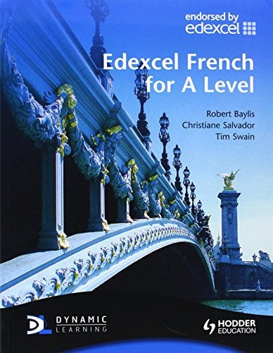 Edexcel French for A Level Student's Book with Dynamic Learning