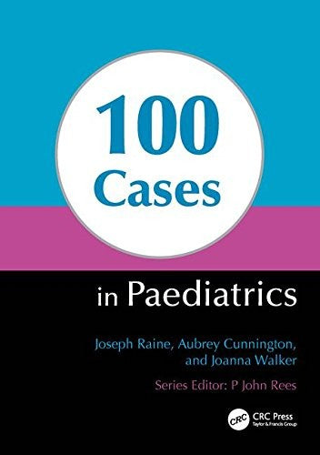 100 Cases in Paediatrics