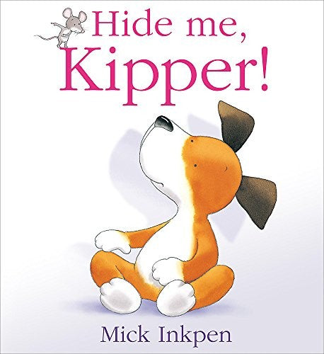 Hide Me, Kipper