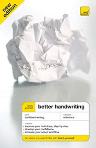 Teach Yourself Better Handwriting 