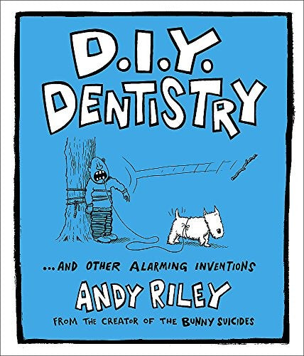 DIY Dentistry