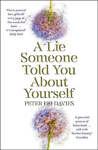 A Lie Someone Told You About Yourself
