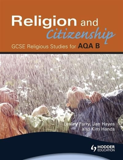 AQA Religious Studies B: Religion and Citizenship