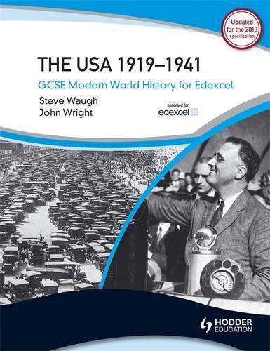 GCSE Modern World History for Edexcel: The USA 1919-41